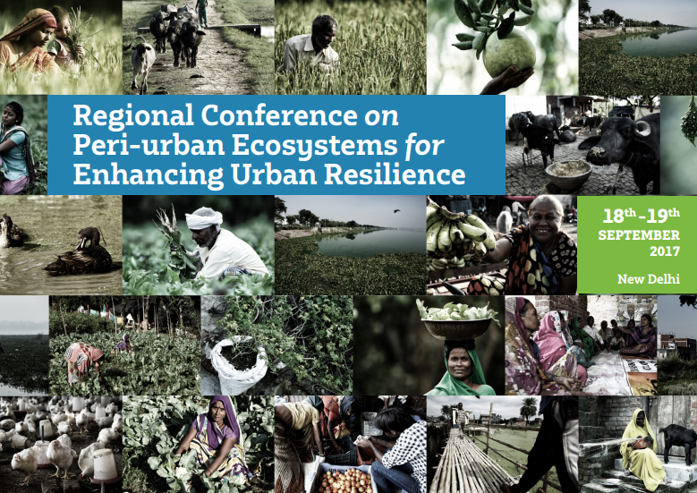 Regional Conference: Peri-urban Ecosystems for Enhancing Urban Resilience